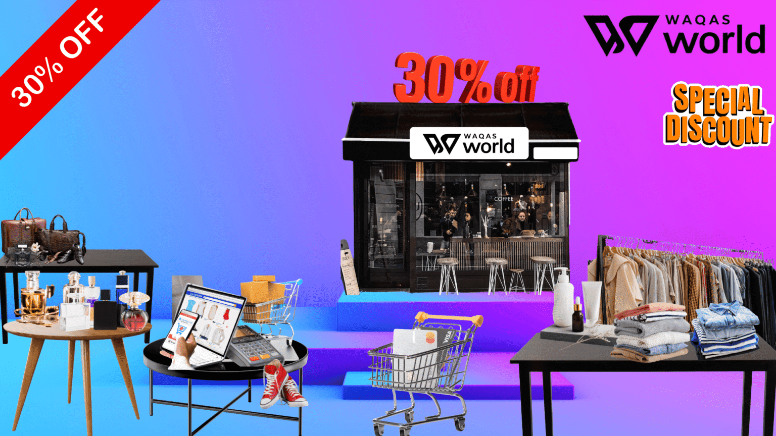 WAQAS WORLD All Product Discount Services