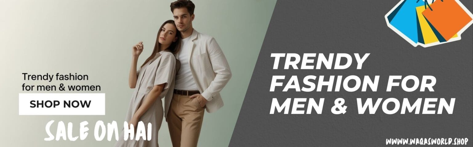 Trendy men’s and women’s clothing collection at Waqas World Market